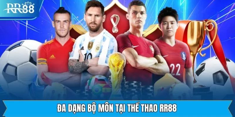 Các bộ môn thể thao RR88 nổi bật nhất tại sảnh cược